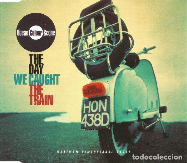 CDs de m&uacute;sica: Ocean Colour Scene &ndash; The Day We Caught The Train (CD, MCA Records MCSTD 40046)