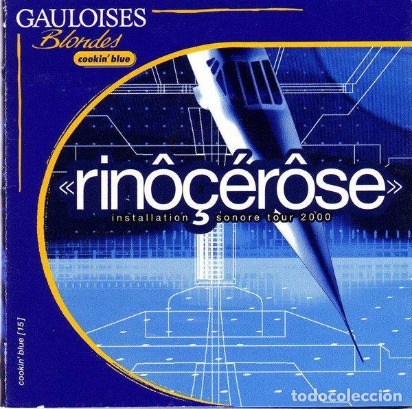 Musik-CDs: Rin&ocirc;&ccedil;&eacute;r&ocirc;se &ndash; Installation Sonore Tour 2000 (CD, Gauloises Cookin' Blue cookin' blue [15])