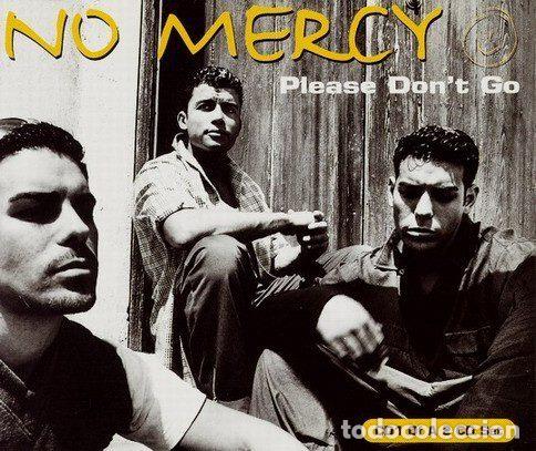 CDs de m&uacute;sica: No Mercy &ndash; Please Don't Go (CD, Arista 74321 48137 2)