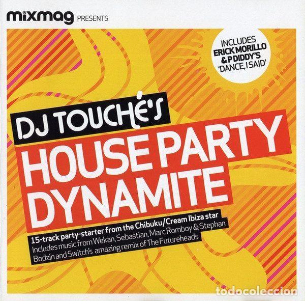 CDs de Musique: DJ Touch&eacute; &ndash; House Party Dynamite (CD, Mixmag MIXMAG 10/06)
