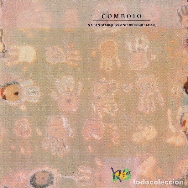 Music CDs: Natan Marques And Ricardo Leao &ndash; Comboio (CD, Rio Records RICD 9.00573 O)