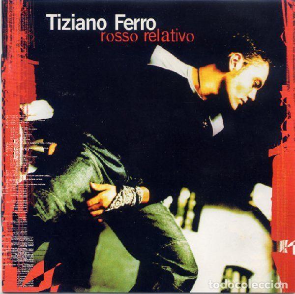 Music CDs: Tiziano Ferro &ndash; Rosso Relativo (CD, EMI 07243 536554 2 6)