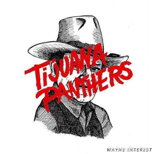 Musik-CDs: Tijuana Panthers &ndash; Wayne Interest (CDr, Innovative Leisure Records none)
