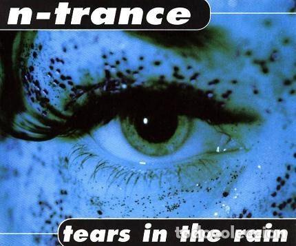 Musik-CDs: N-Trance &ndash; Tears In The Rain (CD, Blanco Y Negro BNCD 939 (CM))