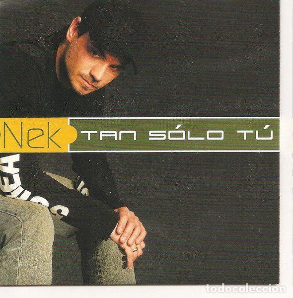 CD de M&uacute;sica: Nek Featuring Laura Pausini &ndash; Tan S&oacute;lo T&uacute; (CD, Don't Worry Records PR03158)