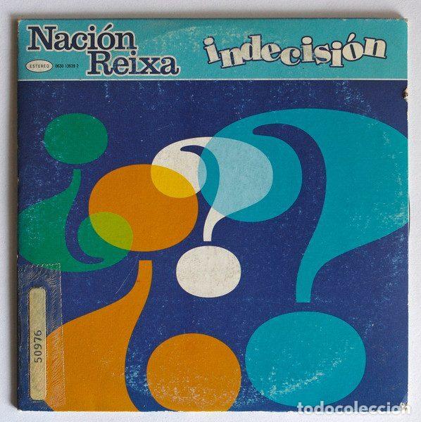 Music CDs: Naci&oacute;n Reixa &ndash; Indecisi&oacute;n (CD, Gasa 0630 13639 2)