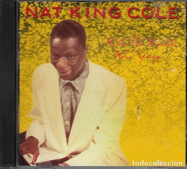 CD de M&uacute;sica: Nat King Cole &ndash; When The World Was Young (CD, C&eacute;D&eacute; International CD 66117)