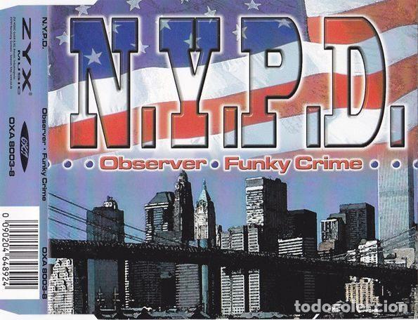 Musik-CDs: N.Y.P.D. &ndash; Observer / Funky Crime (CD, Oxa OXA 8003-8)