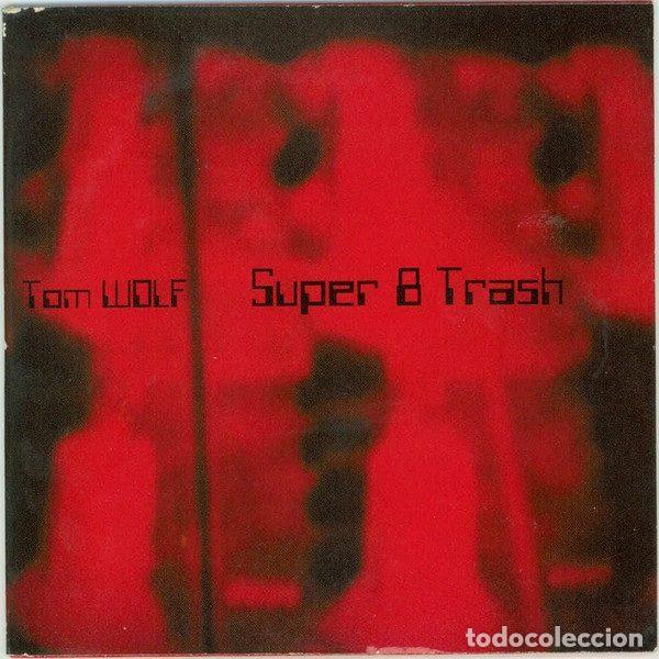 CDs de m&uacute;sica: Tom Wolf &ndash; Super 8 Trash (CD, B Track BTR 95102) - Foto 1