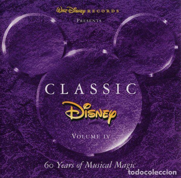 CDs de m&uacute;sica: Various &ndash; Classic Disney Volume IV (CD, Walt Disney Records 0109092DNY)