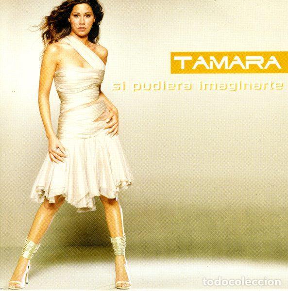 CDs de m&uacute;sica: Tamara &ndash; Si Pudiera Imaginarte (CD, Muxxic 04052)