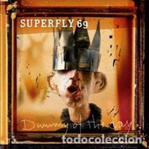 CDs de Musique: Superfly 69 &ndash; Dummy Of The Day (CD, Sweet Lemon SWL 004-2)