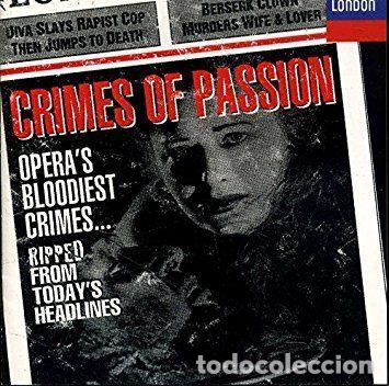 Musik-CDs: Various &ndash; Crimes Of Passion Opera's Bloodiest Crimes...Ripped From Today's Headlines (CD, Decca...