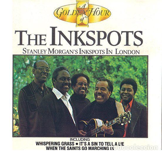 Music CDs: The Inkspots &ndash; A Golden Hour Of The Inkspots (Stanley Morgan's Inkspots In London) (CD, KNIGHT...
