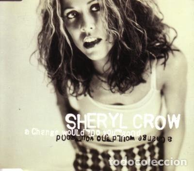 Musik-CDs: Sheryl Crow &ndash; A Change Would Do You Good (CD, A&M Records 588 530-2)