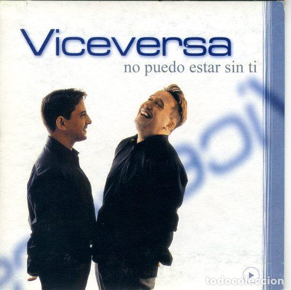 CD de M&uacute;sica: Viceversa &ndash; No Puedo Estar Sin Ti (CD, Vale Music VLDP 021-6)