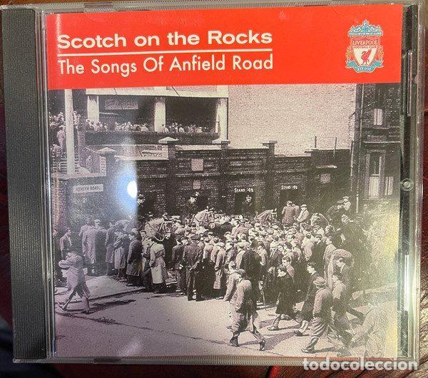 CDs de m&uacute;sica: Scotch On The Rocks &ndash; The Songs Of Anfield Road (CD, Not On Label WIDZY2)