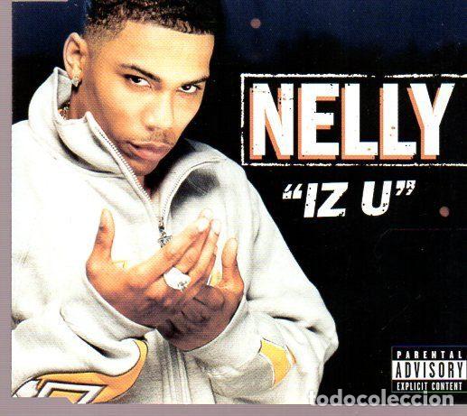 CDs de m&uacute;sica: Nelly &ndash; Iz U (CD, Universal Records MCSTD40346) - Foto 1