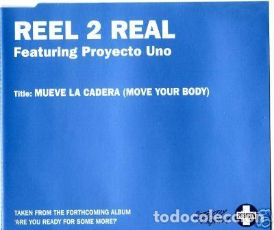 Musik-CDs: Reel 2 Real Featuring Proyecto Uno &ndash; Mueve La Cadera (Move Your Body) (CD, Positiva REEL101)