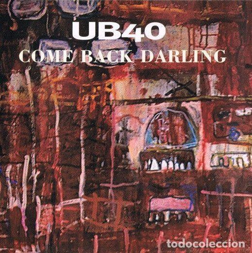 CD de M&uacute;sica: UB40 &ndash; Come Back Darling (CD, Virgin DEPDJ 50)