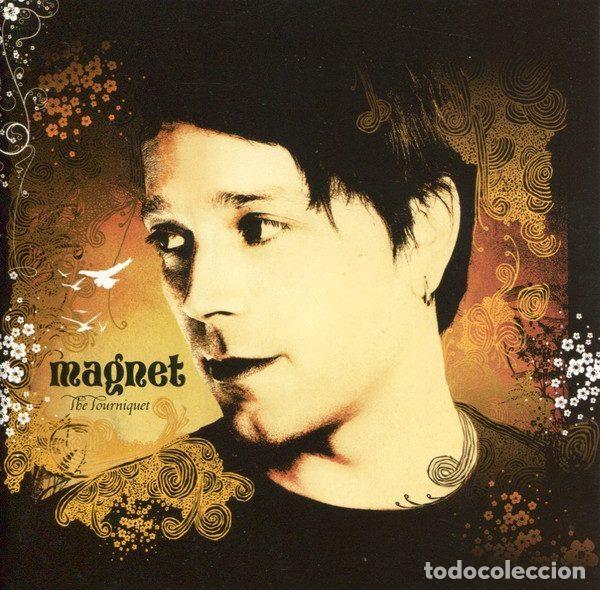 CDs de Musique: Magnet &ndash; The Tourniquet (CD, Atlantic 5050467 9003 2 5)