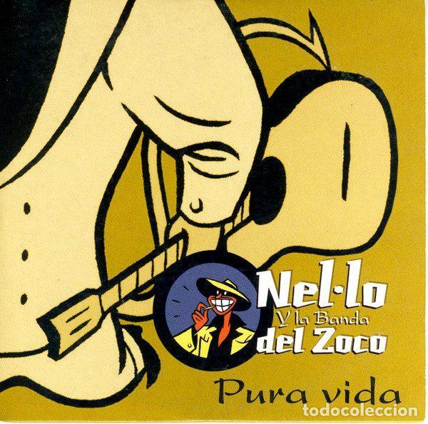 Music CDs: Nel.lo Y La Banda Del Zoco &ndash; Pura Vida (CD, Edel Records 0058496 EREP)