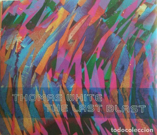Music CDs: Thomas White &ndash; The Last Blast (CDr, Cooking Vinyl FRYDL419X-CDR)
