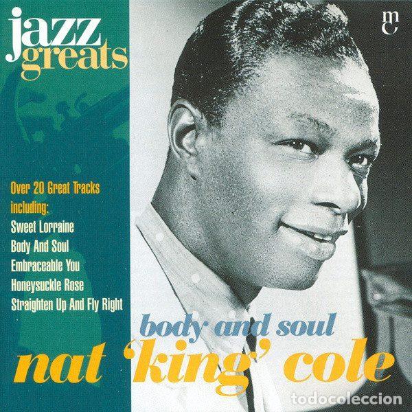 CD di Musica: Nat King Cole &ndash; Body And Soul (CD, Marshall Cavendish JAZZ CD 004)