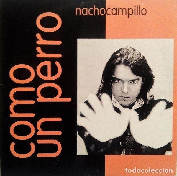 Musik-CDs: Nacho Campillo &ndash; Como Un Perro (CD, MCA Records MCD 76020)
