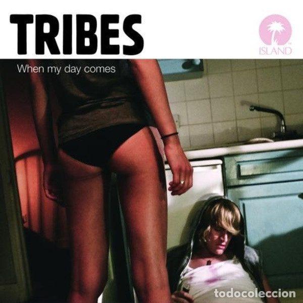 CDs de Musique: Tribes &ndash; When My Day Comes (CD, Island Records COOPR411)