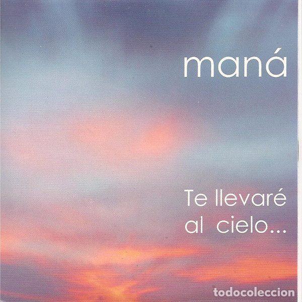 Music CDs: Man&aacute; &ndash; Te Llevar&eacute; Al Cielo... (CD, WEA SP 273 W)