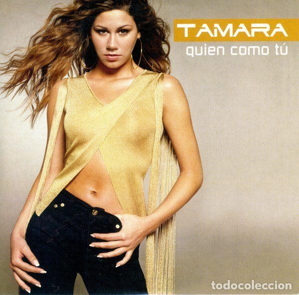 CD di Musica: Tamara &ndash; Qui&eacute;n Como T&uacute; (CD, Muxxic 0334-2)