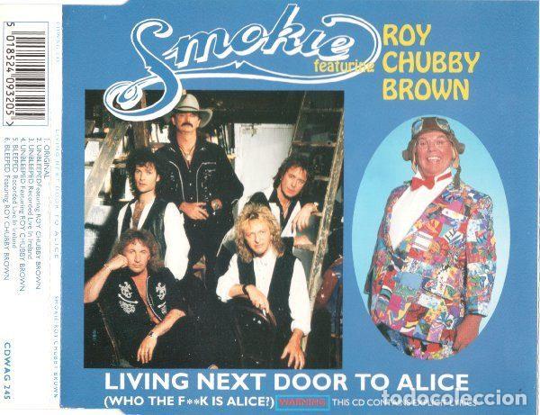 CDs de Musique: Smokie Featuring Roy Chubby Brown &ndash; Living Next Door To Alice (Who The F**k Is Alice?) (CD, Wag...