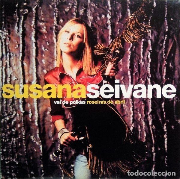 CDs de m&uacute;sica: Susana Seivane &ndash; Vai De Polkas / Roseiras De Abril (CD, Boa 00105008)