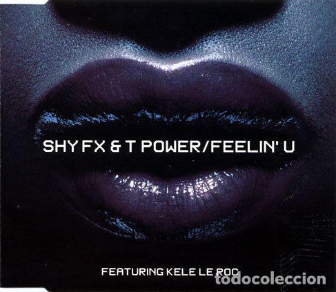 Music CDs: Shy FX & T Power Featuring Kele Le Roc &ndash; Feelin' U (CD, FFRR FCD 409)