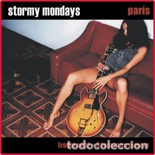 CDs de m&uacute;sica: Stormy Mondays &ndash; Paris (CD, Dusty Roses Records DR008-SG)