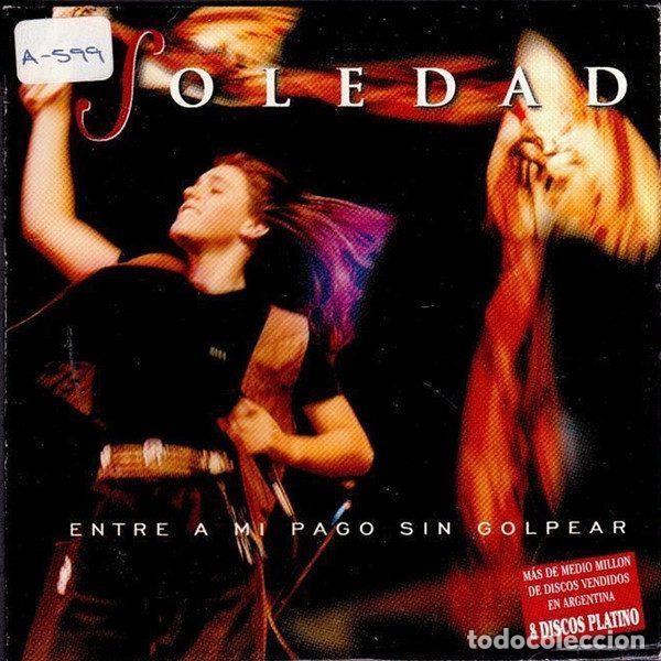 CD di Musica: Soledad &ndash; Entre A Mi Pago Sin Golpear (CD, Sony Music SAMPCS 4999)
