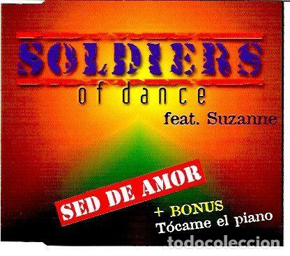 CD di Musica: Soldiers Of Dance &ndash; Sed De Amor (CD, Clan Records CD-53.185)