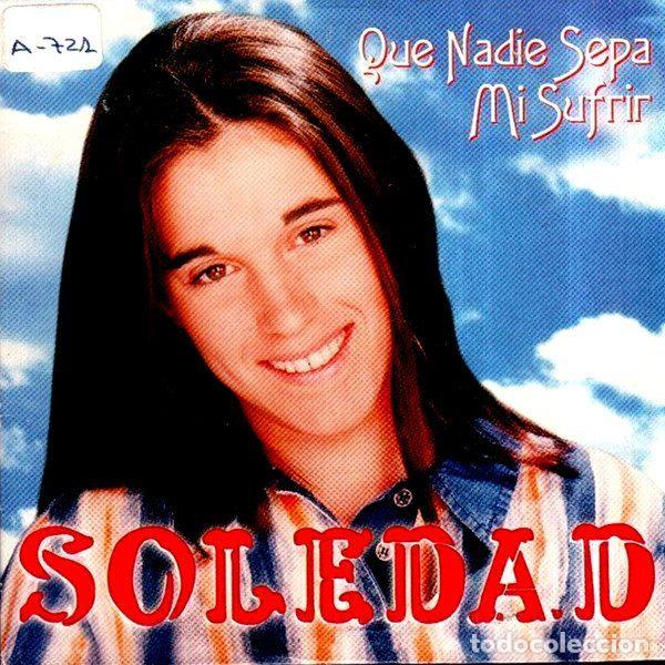 CD di Musica: Soledad &ndash; Que Nadie Sepa Mi Sufrir (CD, Epic SAMPCS 5554)