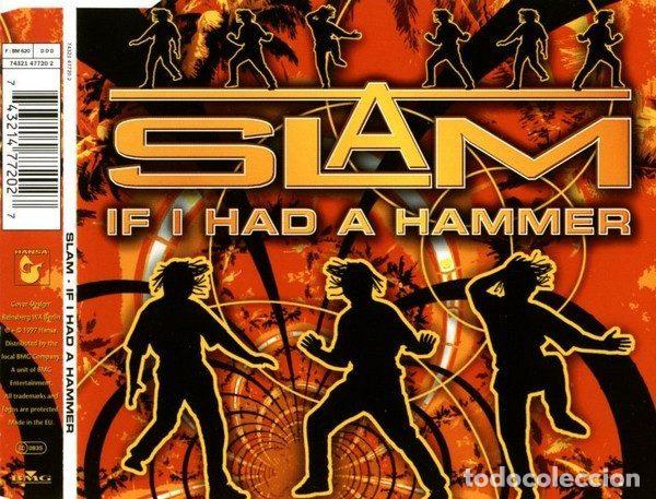 CD di Musica: Slam &ndash; If I Had A Hammer (CD, Hansa 74321 47720 2)