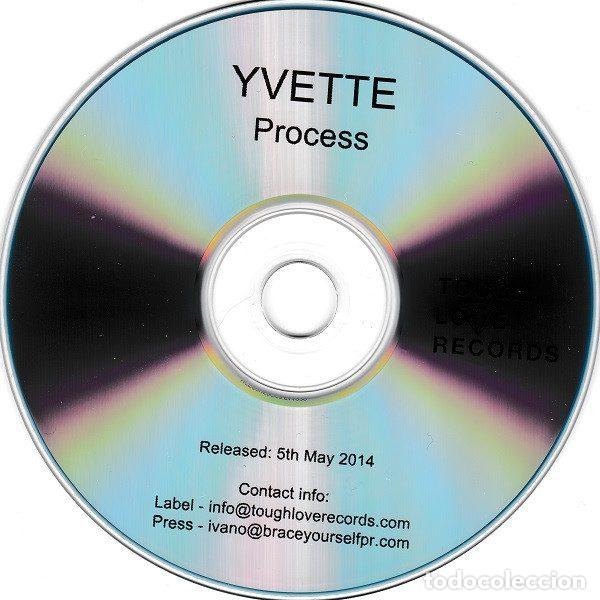 CDs de m&uacute;sica: Yvette &ndash; Process (CDr, Tough Love Records none) - Foto 3