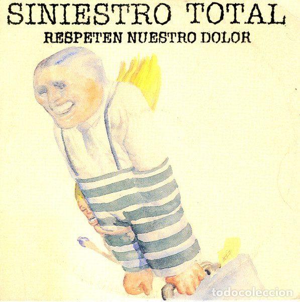 CDs de m&uacute;sica: Siniestro Total &ndash; Respeten Nuestro Dolor (CD, Ariola 74321 32126 2)