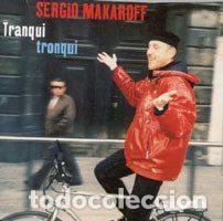 CDs de m&uacute;sica: Sergio Makaroff &ndash; Tranqui Tronqui (CD, Gasa 0630147622)