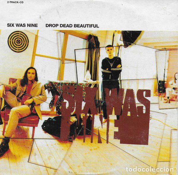 Music CDs: Six Was Nine &ndash; Drop Dead Beautiful (CD, Virgin 8 92382 2)