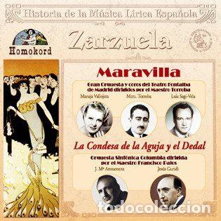 CDs de Musique: Various &ndash; Zarzuela : Maravilla / La Condesa De La Aguja Y El Dedal (CD, Homokord HC006 )