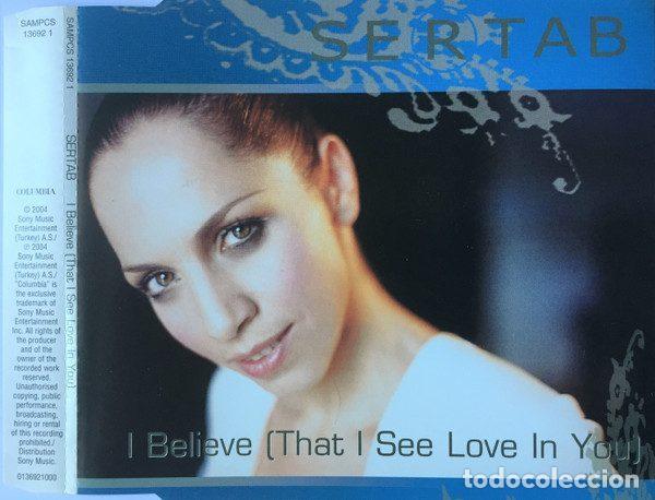 Music CDs: Sertab &ndash; I Believe (That I See Love In You) (CD, Columbia SAMPCS 13692 1)