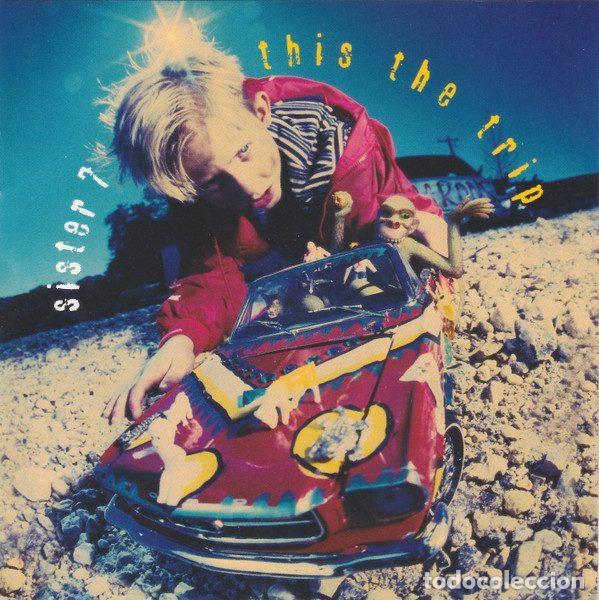 Music CDs: Sister 7 &ndash; This The Trip (CD, Arista Austin 07822 18835-2)