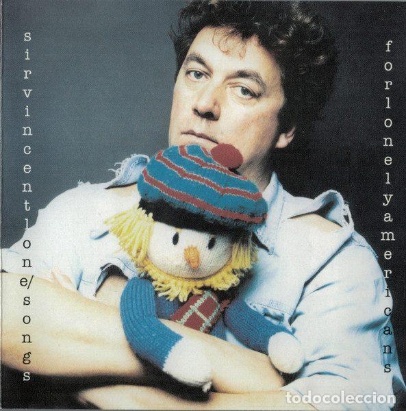 CDs de Musique: Sir Vincent Lone &ndash; Songs For Lonely Americans (CD, Cooking Vinyl COOKCD365PROMO)