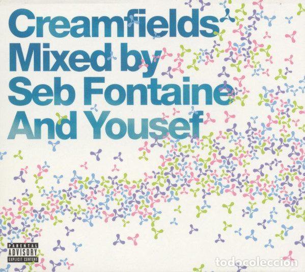 CD di Musica: Seb Fontaine And Yousef &ndash; Creamfields (CD, Cream Records VTDCDX407)