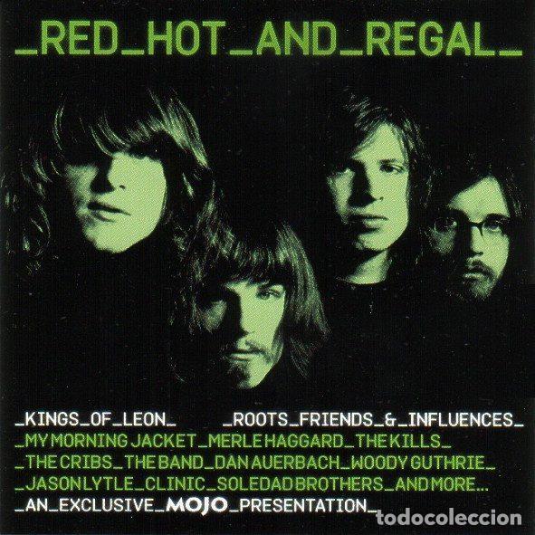 CD de M&uacute;sica: Various &ndash; Red Hot And Regal (Kings Of Leon Roots Friends & Influences) (CD, Mojo Magazine July 2009)
